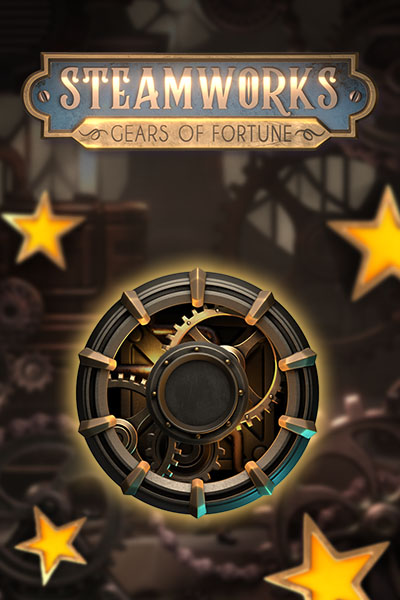 Steamworks - Gears of fortune